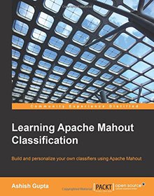 Learning Apache Mahout Classification Image