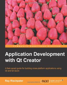 Application Development with Qt Creator Image