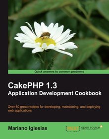 CakePHP 1.3 Application Development Cookbook Image