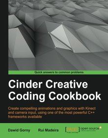 Cinder Creative Coding Cookbook Image