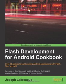 Flash Development for Android Cookbook Image