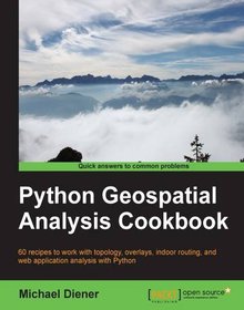 Python Geospatial Analysis Cookbook Image