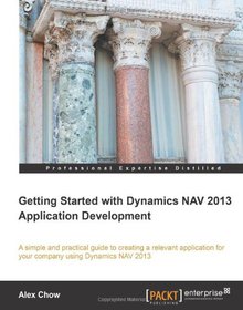Getting Started with Dynamics NAV 2013 Application Development Image