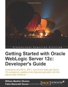 Getting Started with Oracle WebLogic Server 12c Image