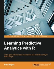 Learning Predictive Analytics with R Image