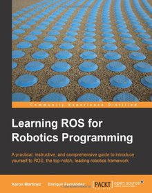 Learning ROS for Robotics Programming Image