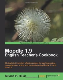 Moodle 1.9 English Teacher's Cookbook Image