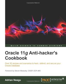 Oracle 11g Anti-Hacker's Cookbook Image