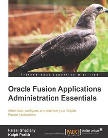 Oracle Fusion Applications Administration Essentials Image