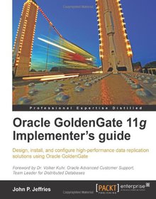 Oracle GoldenGate 11g Implementer's guide Image