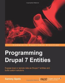 Programming Drupal 7 Entities Image