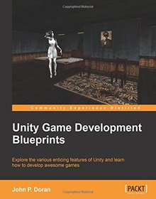 Unity Game Development Blueprints Image