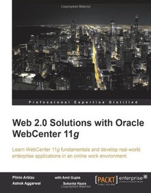 Web 2.0 Solutions with Oracle WebCenter 11g Image