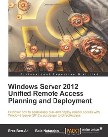 Windows Server 2012 Unified Remote Access Planning and Deployment Image