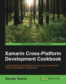 Xamarin Cross-Platform Development Cookbook Image