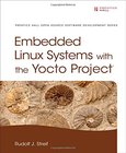 Embedded Linux Systems with the Yocto Project Image