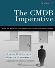 The CMDB Imperative: How to Realize the Dream and Avoid the Nightmares Image