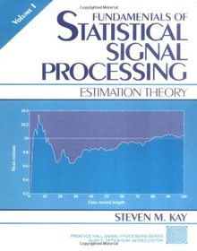 Fundamentals of Statistical Signal Processing Image
