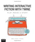 Writing Interactive Fiction with Twine Image