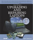 Upgrading and Repairing Laptops Image