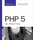 PHP 5 in Practice Image