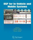 DSP for In-Vehicle and Mobile Systems Image