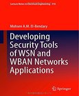 Developing Security Tools of WSN and WBAN Networks Applications Image