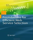 Foundations for Efficient Web Service Selection Image