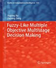 Fuzzy-Like Multiple Objective Multistage Decision Making Image