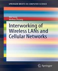 Interworking of Wireless LANs and Cellular Networks Image