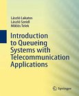 Introduction to Queueing Systems with Telecommunication Applications Image