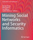 Mining Social Networks and Security Informatics Image