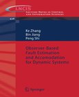 Observer-Based Fault Estimation and Accomodation for Dynamic Systems Image