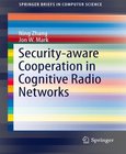 Security-aware Cooperation in Cognitive Radio Networks Image