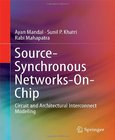 Source-Synchronous Networks-On-Chip Image