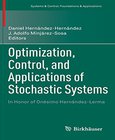 Optimization, Control and Applications of Stochastic Systems Image
