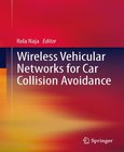 Wireless Vehicular Networks for Car Collision Avoidance Image