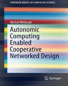 Autonomic Computing Enabled Cooperative Networked Design Image