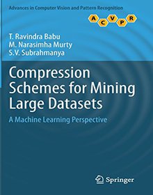 Compression Schemes for Mining Large Datasets Image