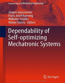Dependability of Self-Optimizing Mechatronic Systems Image