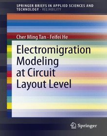 Electromigration Modeling at Circuit Layout Level Image