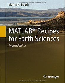 MATLAB Recipes for Earth Sciences Image