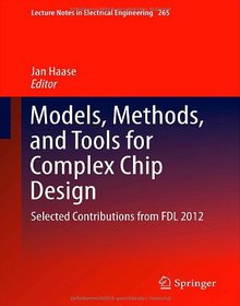Models, Methods and Tools for Complex Chip Design Image
