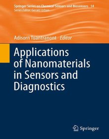 Applications of Nanomaterials in Sensors and Diagnostics Image