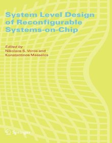 System Level Design of Reconfigurable Systems-on-Chip Image