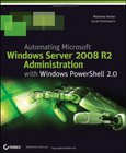 Automating Microsoft Windows Server 2008 R2 Administration Image