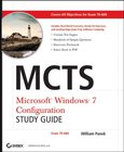 MCTS Windows 7 Configuration Study Guide Image