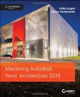 Mastering Autodesk Revit Architecture 2015 Image