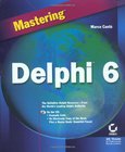 Mastering Delphi 6 Image