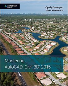 Mastering AutoCAD Civil 3D 2015 Image